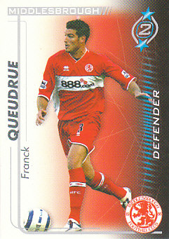 Franck Queudrue Middlesbrough 2005/06 Shoot Out #218